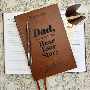 "Dad, I Want to Hear Your Story" Heirloom Edition